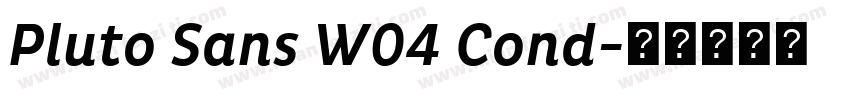 Pluto Sans W04 Cond字体转换